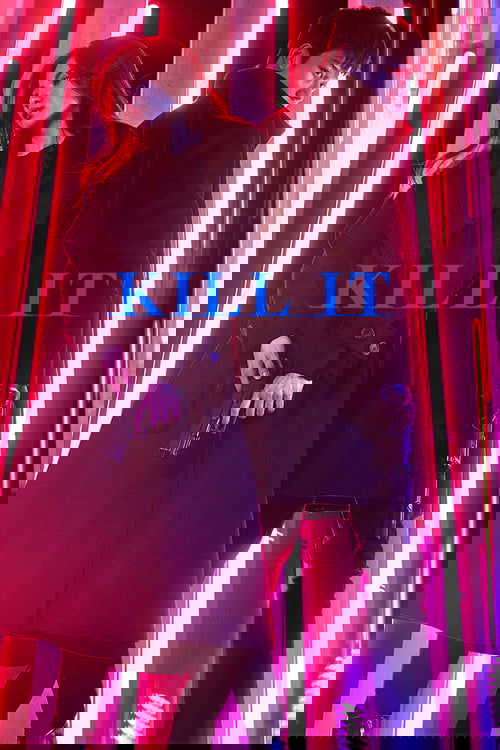 Kill It